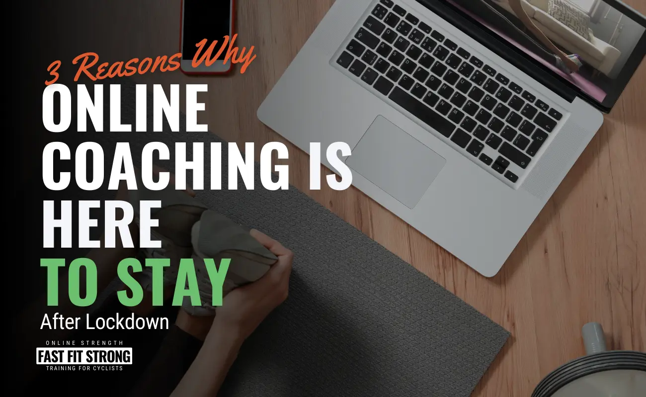 3 Reasons Online Coaching is Here to Stay After Lockdown