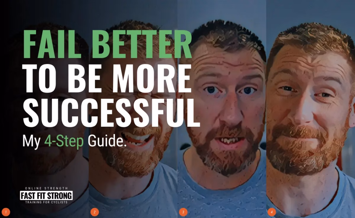 Fail Better to be More Successful! My 4-Step Guide