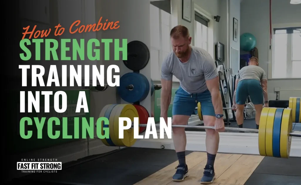 How to Combine Strength Training into a Cycling Programme